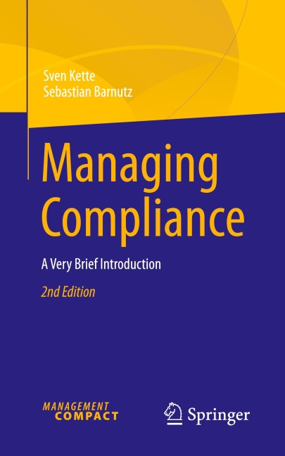 Managing Compliance: A Very Brief Introduction