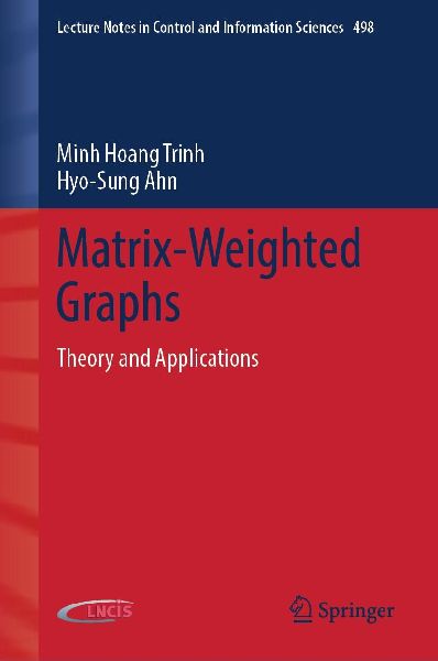 Matrix-Weighted Graphs: Theory and Applications