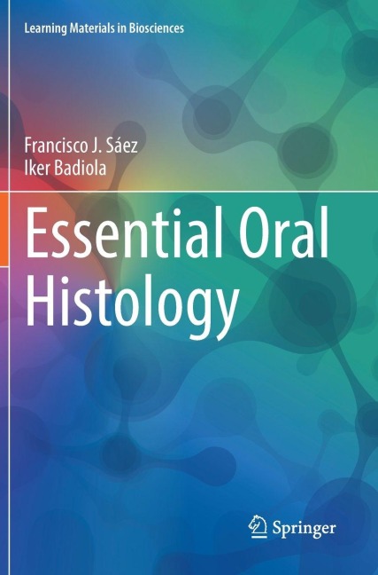 Essential Oral Histology