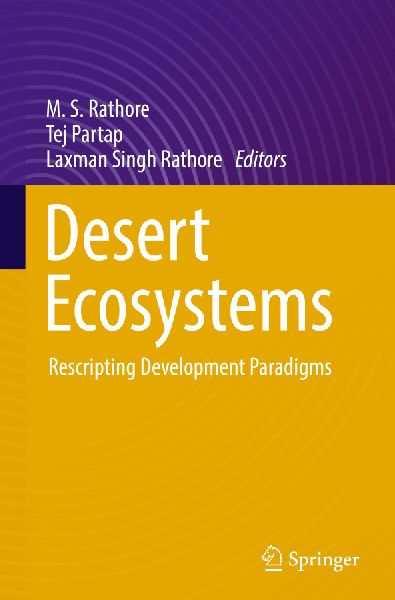 Desert Ecosystems: Rescripting Development Paradigms
