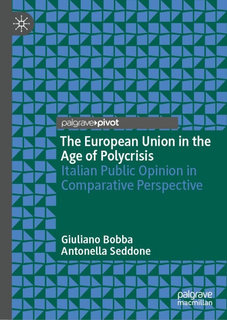 The European Union in the Age of Polycrisis: Italian Public Opinion in Comparative Perspective