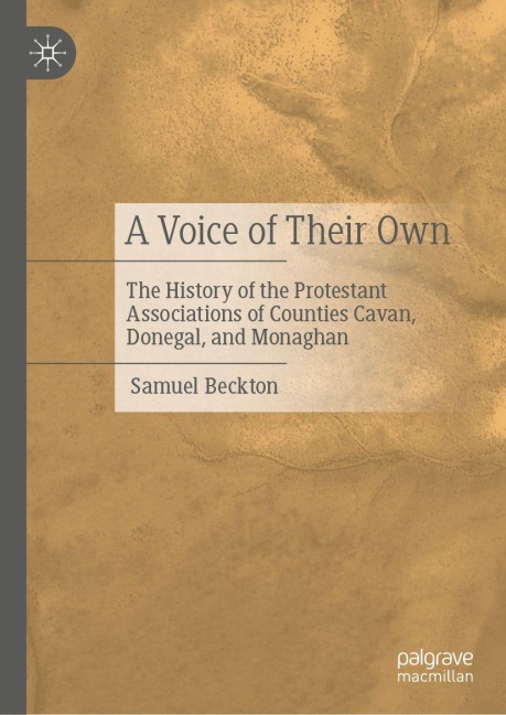 The History of the Protestant Associations of Counties Cavan, Donegal, and Monaghan from 1920 to 2016