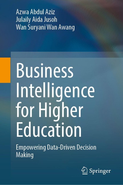 Business Intelligence for Higher Education: Empowering Data-Driven Decision Making