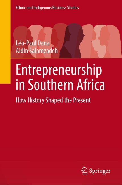 Entrepreneurship in Southern Africa: How History Shaped the Present