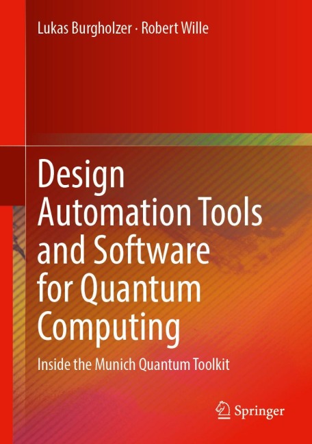 Design Automation Tools and Software for Quantum Computing: Inside the Munich Quantum Toolkit