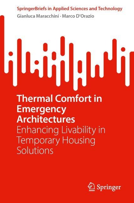 Thermal Comfort in Emergency Architectures: Enhancing Livability in Temporary Housing Solutions