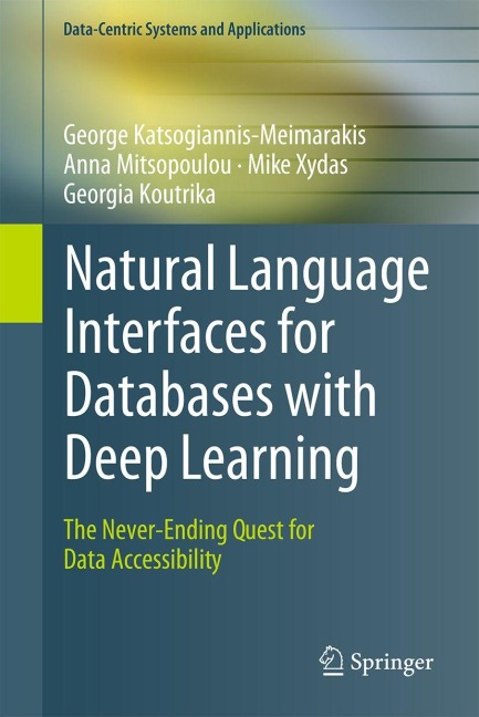 Natural Language Interfaces for Databases with Deep Learning: The Never-Ending Quest for Data Accessibility