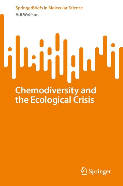 Chemodiversity and the Ecological Crisis