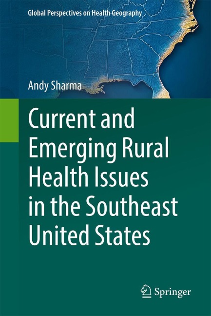 Current and Emerging Rural Health Issues in the Southeast United States