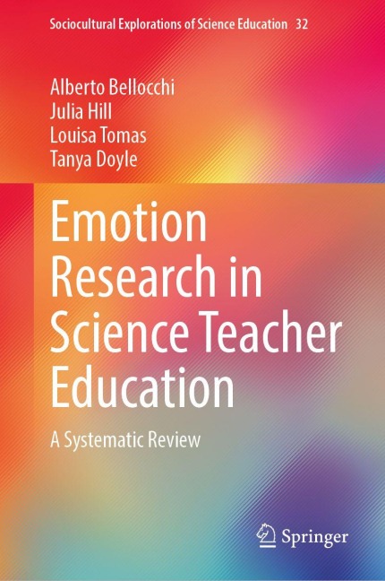 Emotion Research in Science Teacher Education: A Systematic Review