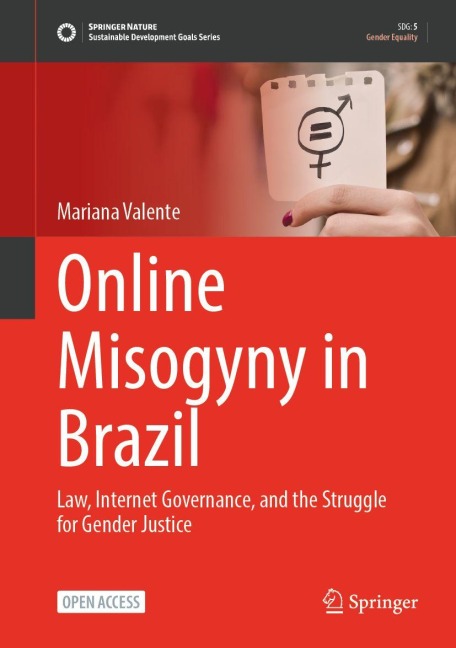 Online Misogyny in Brazil: Law, Internet Governance, and the Struggle for Gender Justice