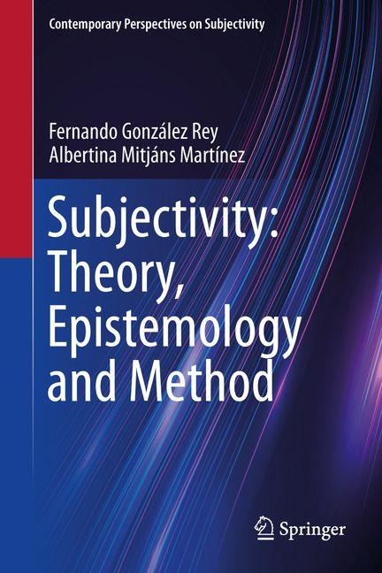 Subjectivity: Theory, Epistemology and Method