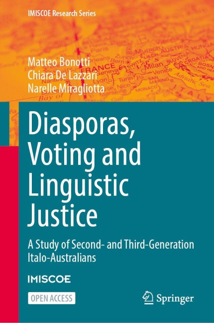 Diasporas, Voting and Linguistic Justice: A Study of Second- and Third-Generation Italo-Australians