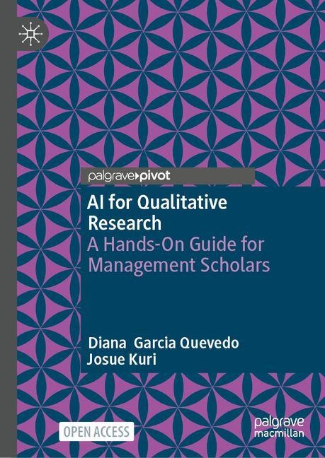 AI for Qualitative Research: A Hands-On Guide for Management Scholars