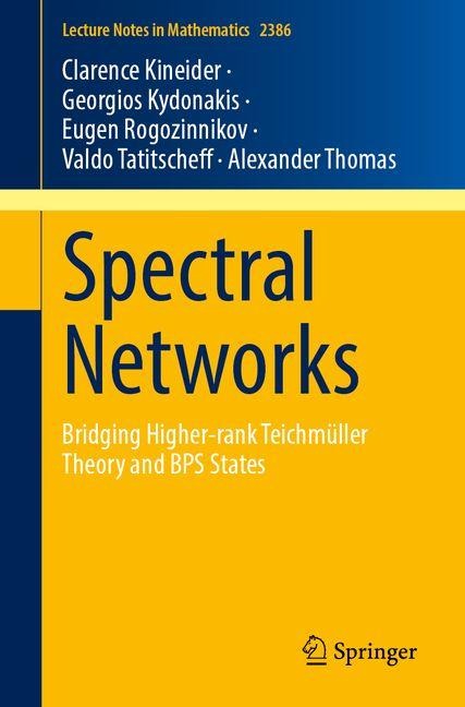 Spectral Networks: Bridging Higher-rank Teichmüller Theory and BPS States