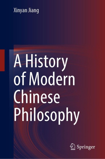 A History of Modern Chinese Philosophy