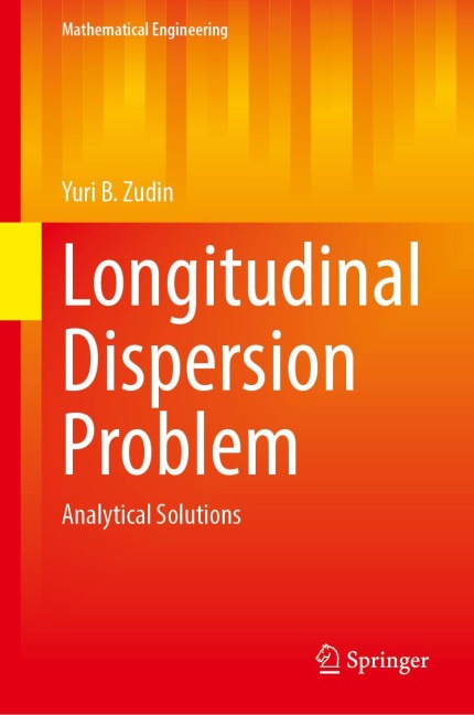 Longitudinal Dispersion Problem: Analytical Solutions