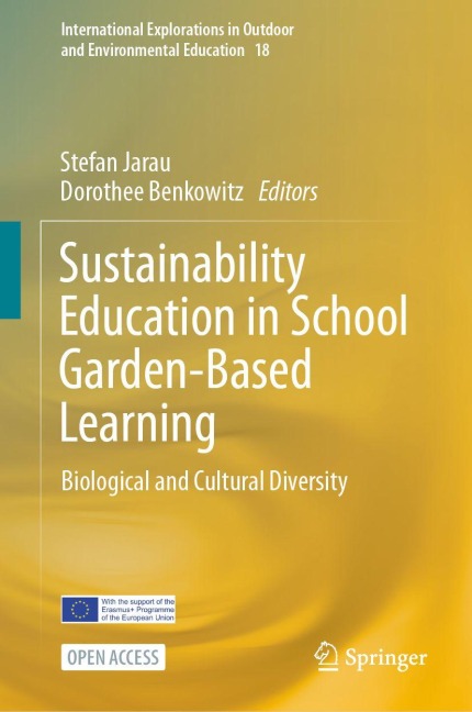 Sustainability Education in School Garden-Based Learning: Biological and Cultural Diversity