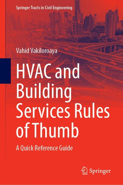HVAC and Building Services Rules of Thumb: A Quick Reference Guide