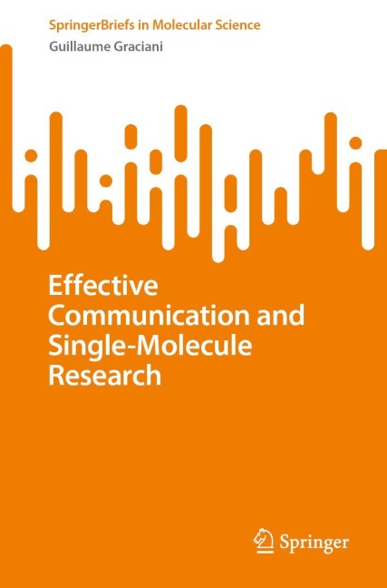 Effective Communication and Single-Molecule Research