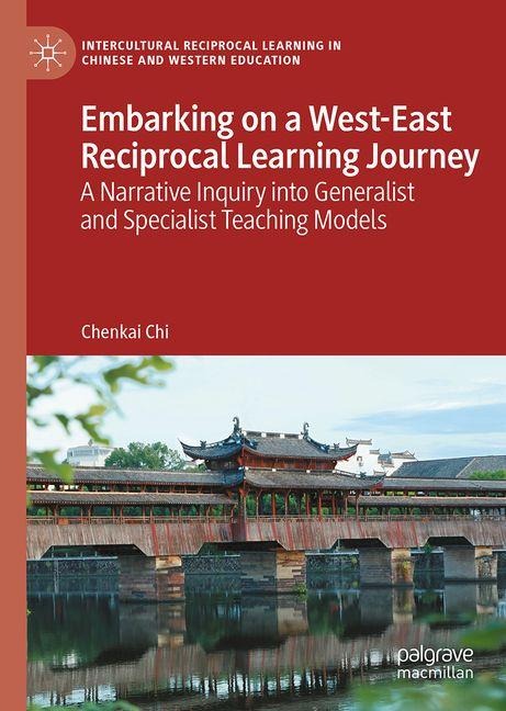 Embarking on a West-East Reciprocal Learning Journey: A Narrative Inquiry into Generalist and Specialist Teaching Models