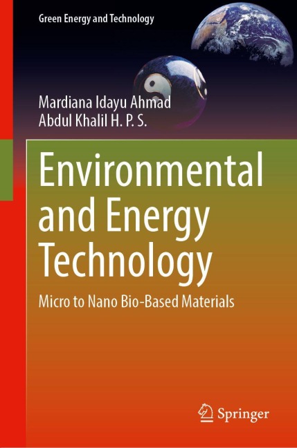 Environmental and Energy Technology: Micro to Nano Bio-Based Materials