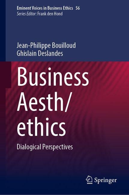 Business Aesth/ethics: Dialogical Perspectives