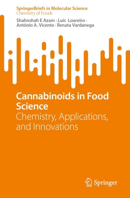 Cannabinoids in Food Science: Chemistry, Applications, and Innovations