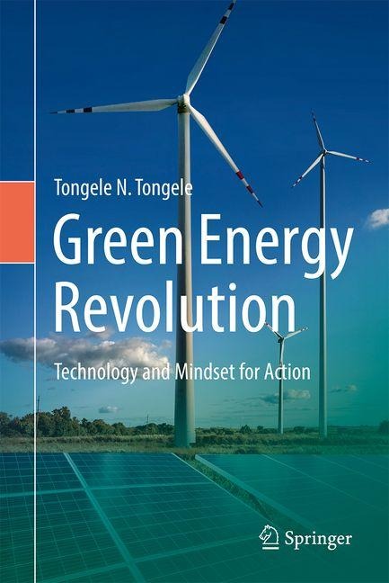Green Energy Revolution: Technology and Mindset for Action