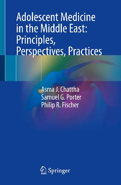 Adolescent Medicine in the Middle East: Principles, Perspectives, Practices