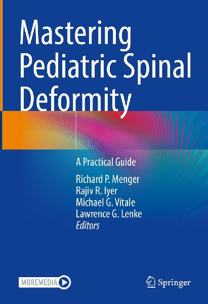 Mastering Pediatric Spinal Deformity: A Practical Guide