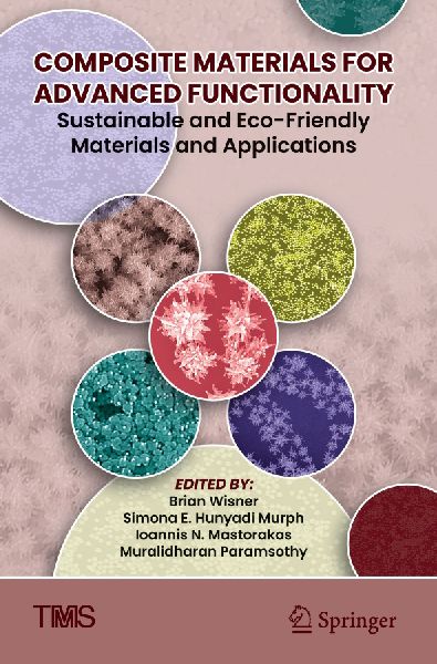 Composite Materials for Advanced Functionality: Sustainable and Eco-Friendly Materials and Applications