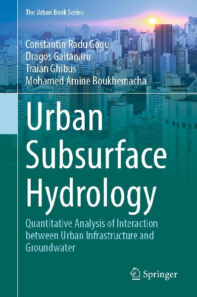 Urban Subsurface Hydrology: Quantitative Analysis of Interaction between Urban Infrastructure and Groundwater