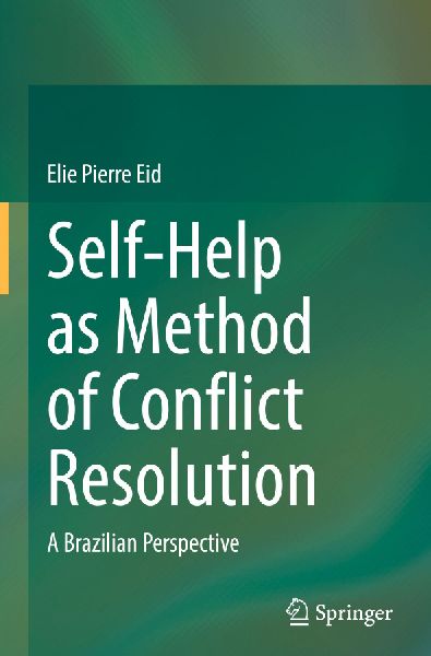 Self-Help as Method of Conflict Resolution: A Brazilian Perspective