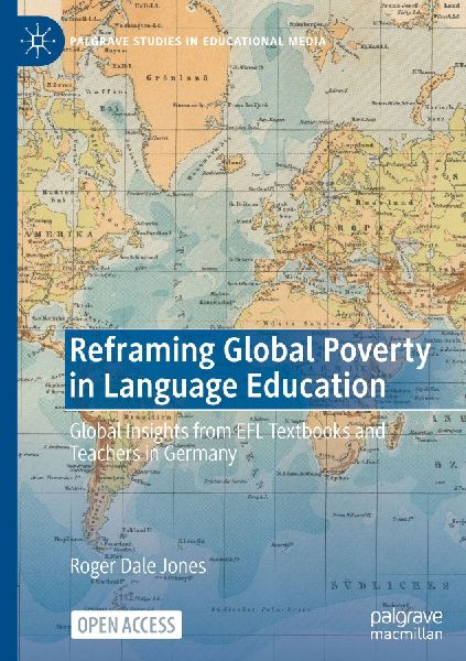 Reframing Global Poverty in Language Education: Global Insights from EFL Textbooks and Teachers in Germany