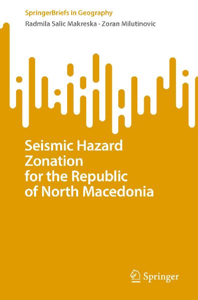 Seismic Hazard Zonation for the Republic of North Macedonia