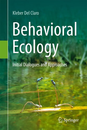 Behavioral Ecology Initial Dialogues and Approaches