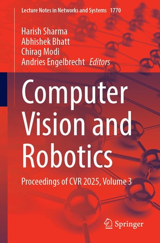 Computer Vision and Robotics - Proceedings of CVR 2025, Volume 3
