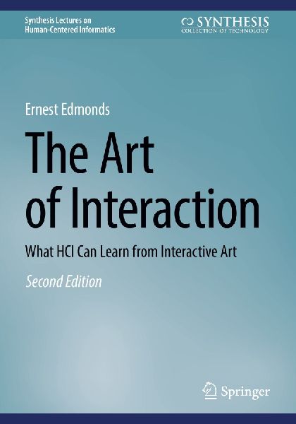 The Art of Interaction: What HCI Can Learn from Interactive Art