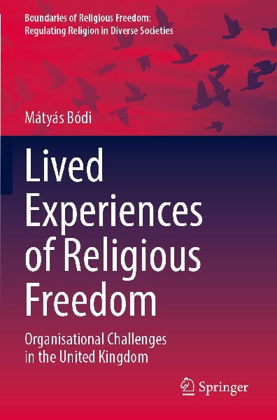 Lived Experiences of Religious Freedom: Organisational Challenges in the United Kingdom