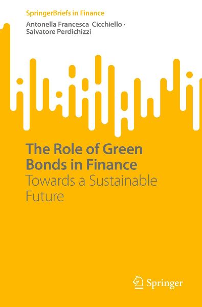 The Role of Green Bonds in Finance: Towards a Sustainable Future