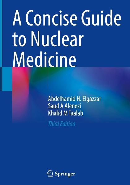 A Concise Guide to Nuclear Medicine