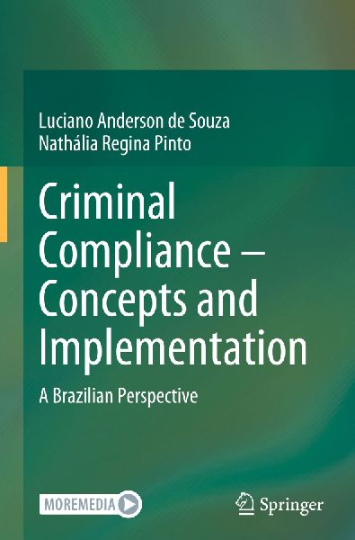 Criminal Compliance - Concepts and Implementation: A Brazilian Perspective