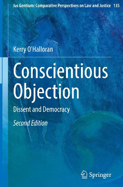 Conscientious Objection: Dissent and Democracy