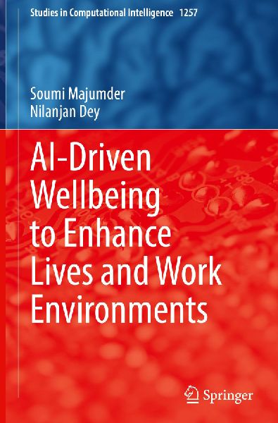 AI-Driven Wellbeing to Enhance Lives and Work Environments