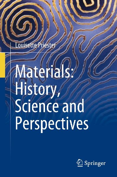 Materials: History, Science and Perspectives