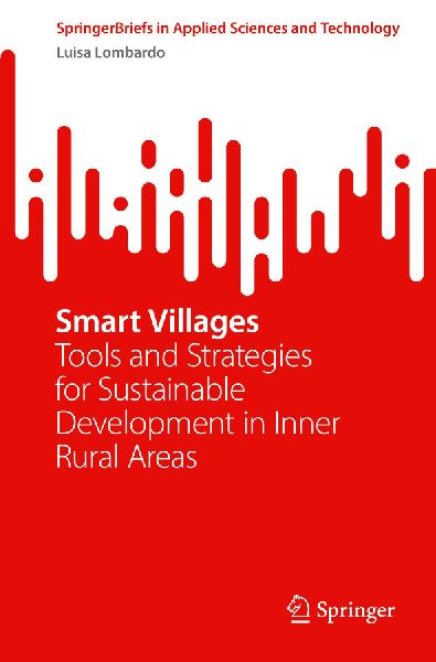 Smart Villages: Tools and Strategies for Sustainable Development in Inner Rural Areas