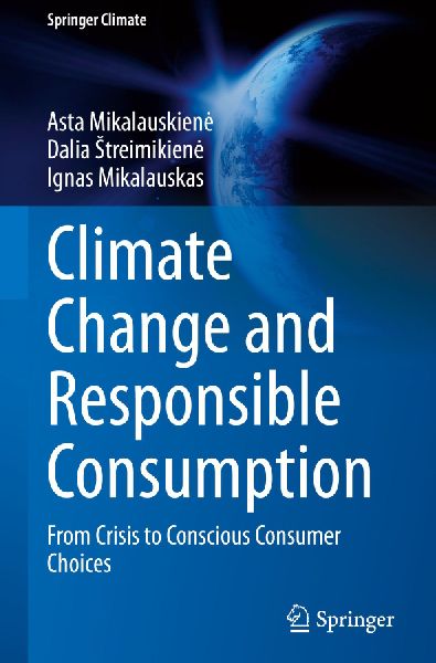 Climate Change and Responsible Consumption: From Crisis to Conscious Consumer Choices