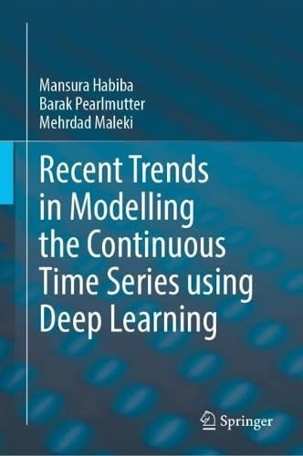 Recent Trends in Modelling the Continuous Time Series Using Deep Learning