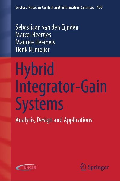 Hybrid Integrator-Gain Systems: Analysis, Design and Applications